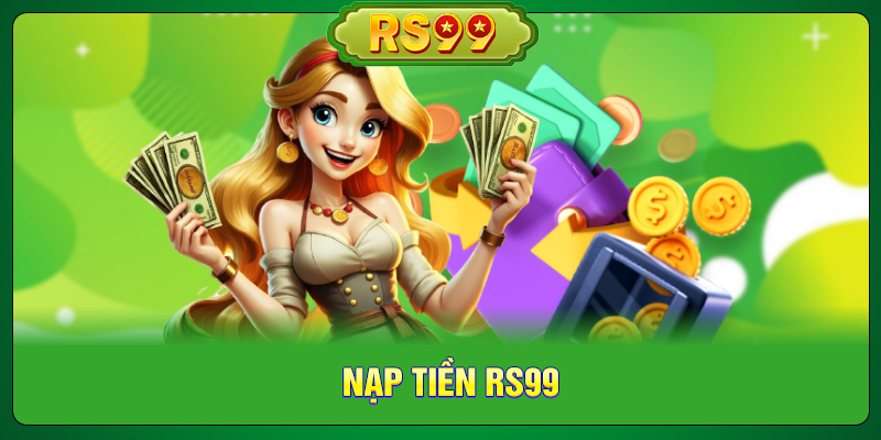 Nạp tiền RS99
